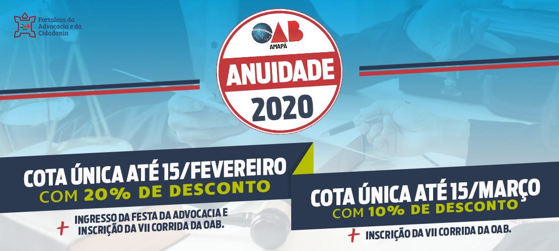 OAB-AP anuncia descontos e vantagens para pagamentos em cota única das anuidades